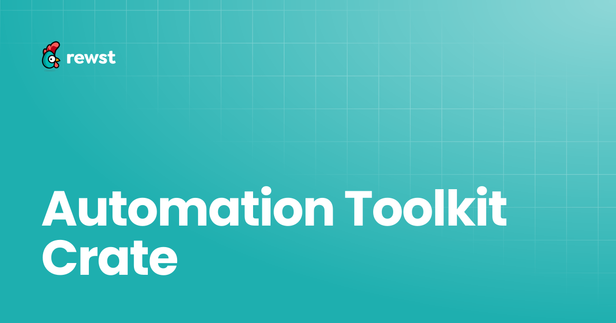 Automation Toolkit Crate | Rewst Documentation